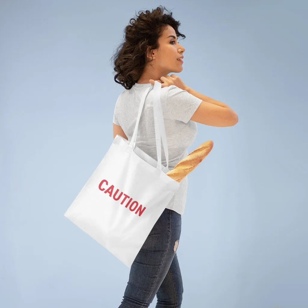 Caution Tote Bag
