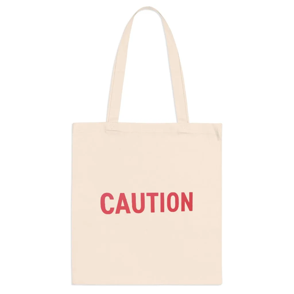 Caution Tote Bag
