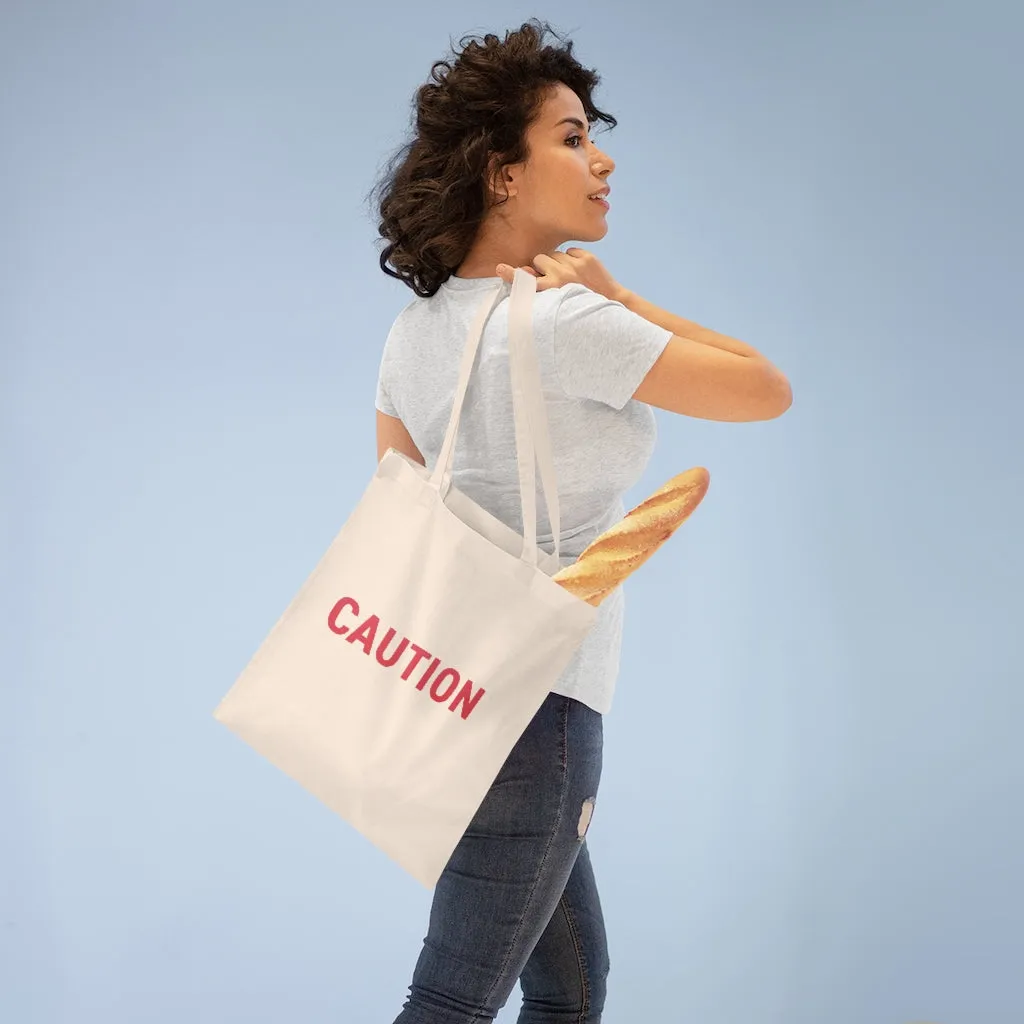 Caution Tote Bag
